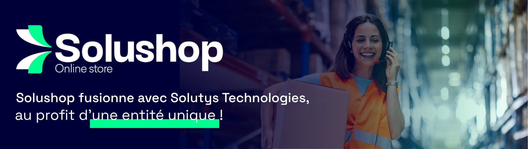 Solushop fusionne à Solutys Technologies